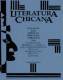 LITERATURA CHICANA: CREATIVE AND CRITICAL WRITINGS THROUGH 1984