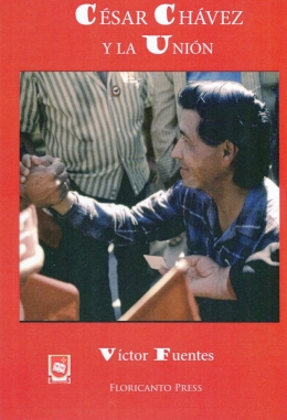UCSB's Victor Fuentes publishes biography of Cesar Chavez in Spanish