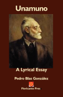 Unamuno: A Lyrical Essay.  By Pedro Blas Gonz�lez.